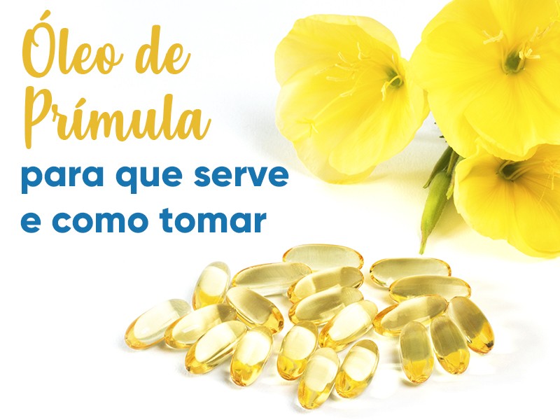 Benefcios do leo de Prmula: para que serve e como tomar